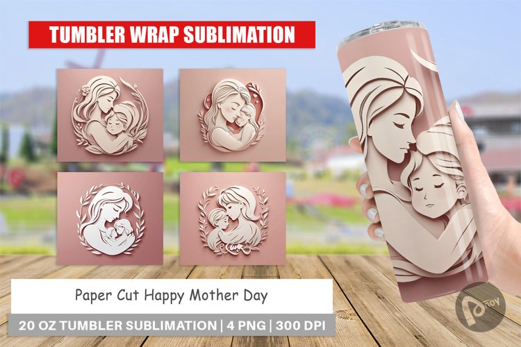 Tumbler Wrap Paper Cut Mother's Day
