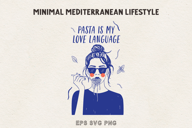 Pasta Is My Love Language Girl SVG PNG EPS