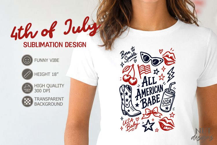 Patriotic 4th of July Girly sublimation All American Babe