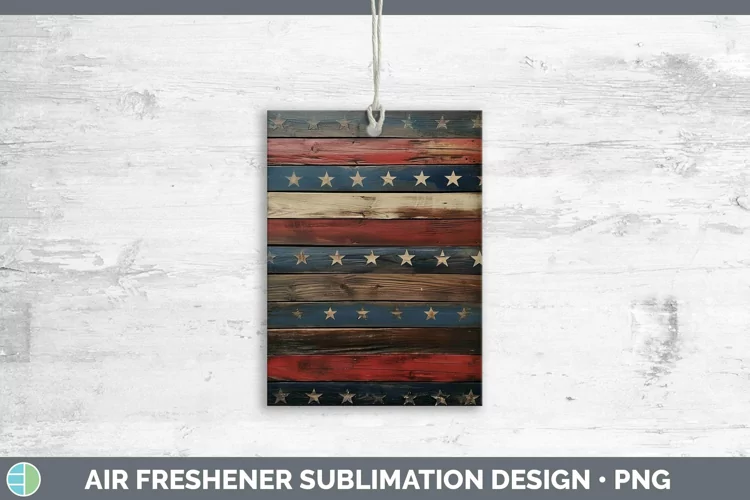 Patriotic Wood Air Freshener | Sublimation Car Freshener Des