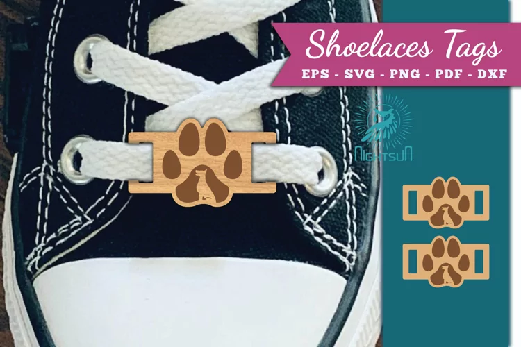 Paw Dog Shoelaces Tags Laser Cut SVG