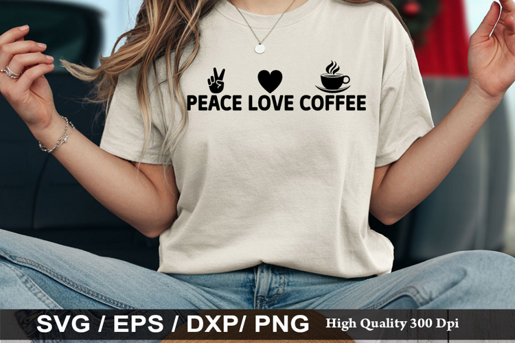 Peace Love Coffee Svg Image 7