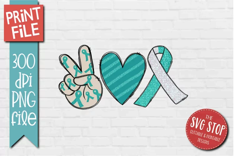 Peace Love Teal White Ribbon | Awareness Tshirt Sublimation