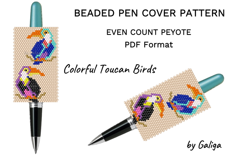Beaded Pen Wrap Pattern Seed Bead Colorful Toucans Design