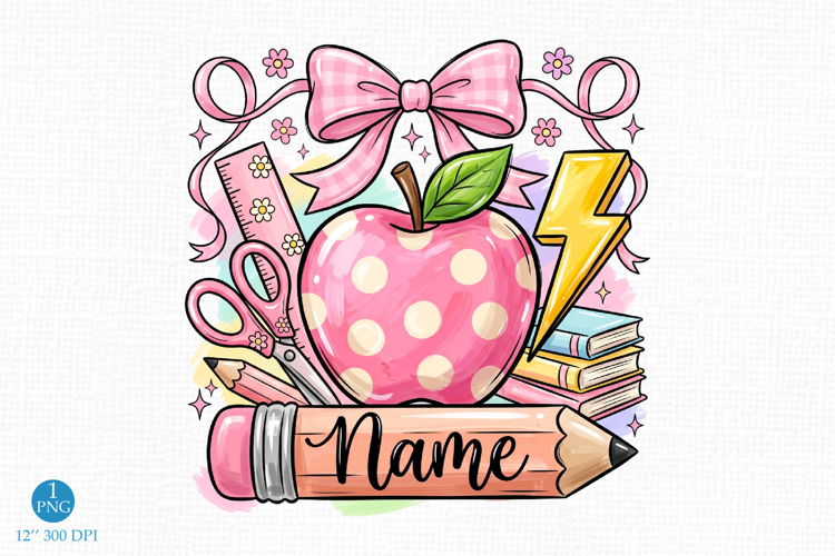 Pencil Name Frame PNG School Sublimation, Teacher Apple