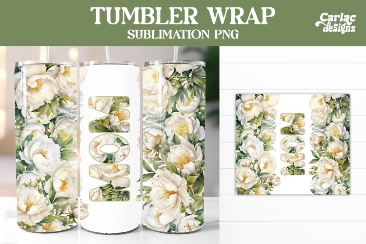 Tumbler Sublimation Wrap, Mom Tumbler Wrap