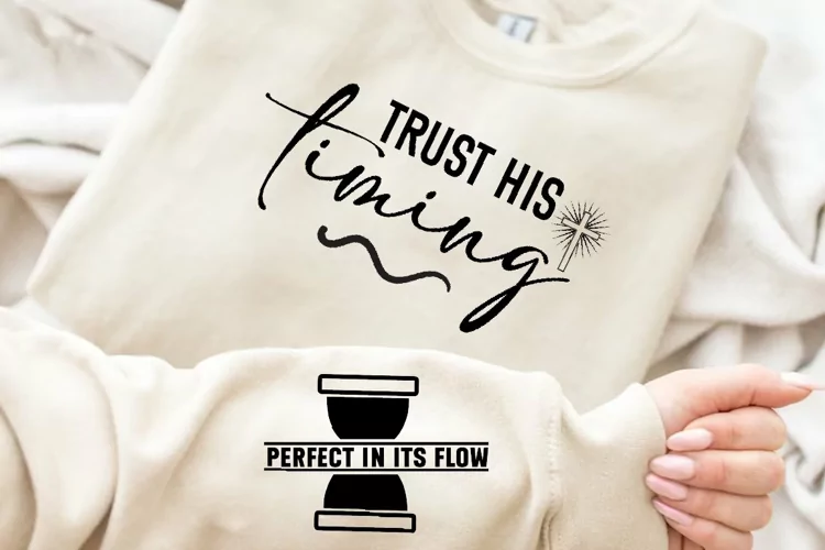 Trust His Timing Sleeve SVG, God SVG Design