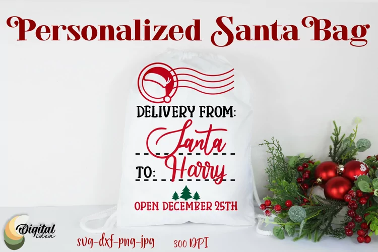 Personalized Santa Bag SVG. Personalized SVG. Delivery From