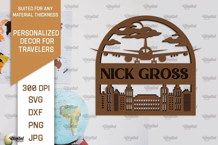 Personalized Sign For Traveler Laser Cut. Adventure SVG