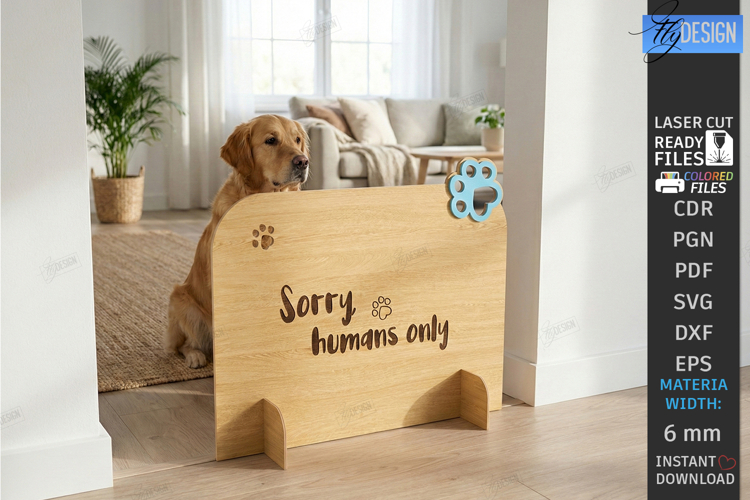 Pet Barrier Laser Cut | Pet Owner | Home Sign | Dog Stopper