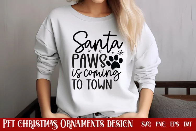 Santa paws is coming to town SVG