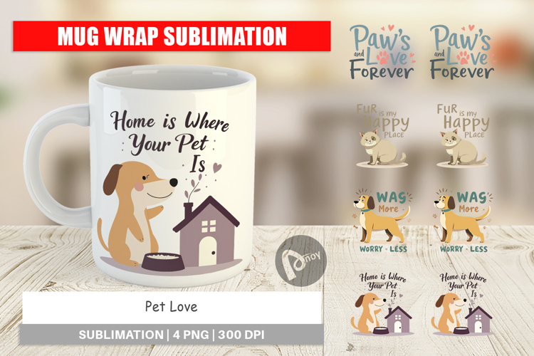 Mug Wrap Pet Love Quotes