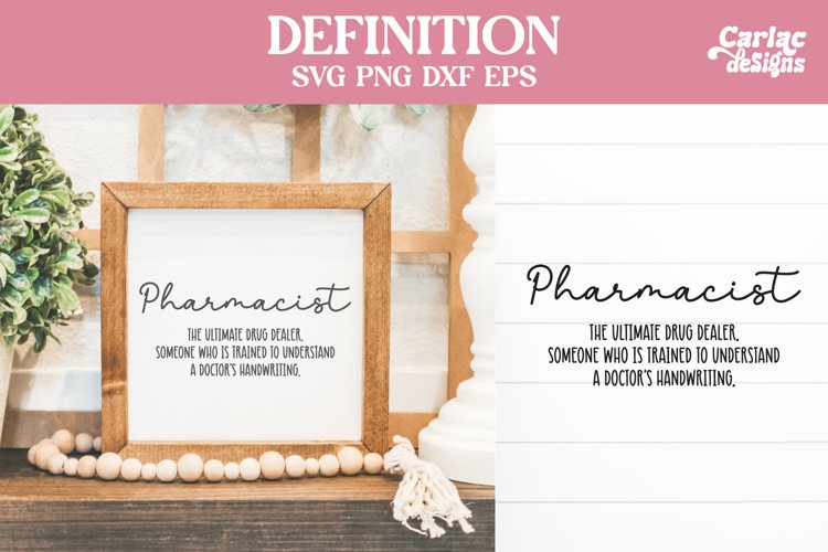 Pharmacist Definition SVG Cut File and Sublimation