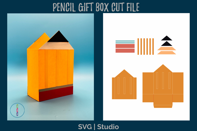 Pencil Treat Box SVG - Teacher Appreciation Gift Box
