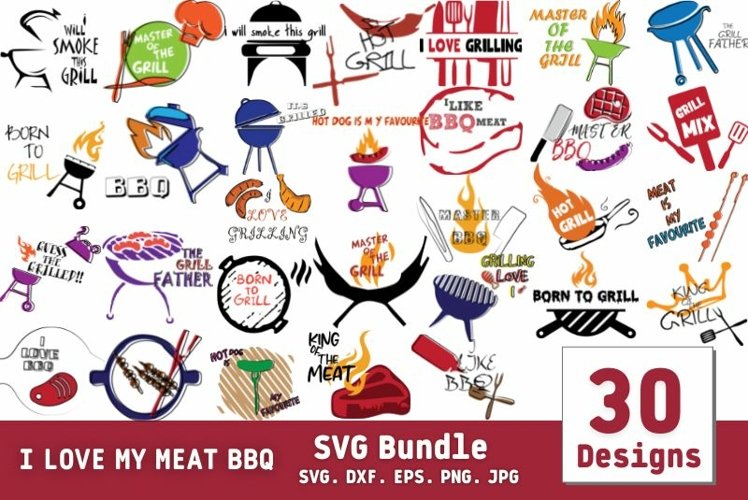 I Love My Meat BBQ SVG Bundle