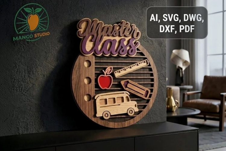 Back to School Master Class Sign Laser Cut Vector Design