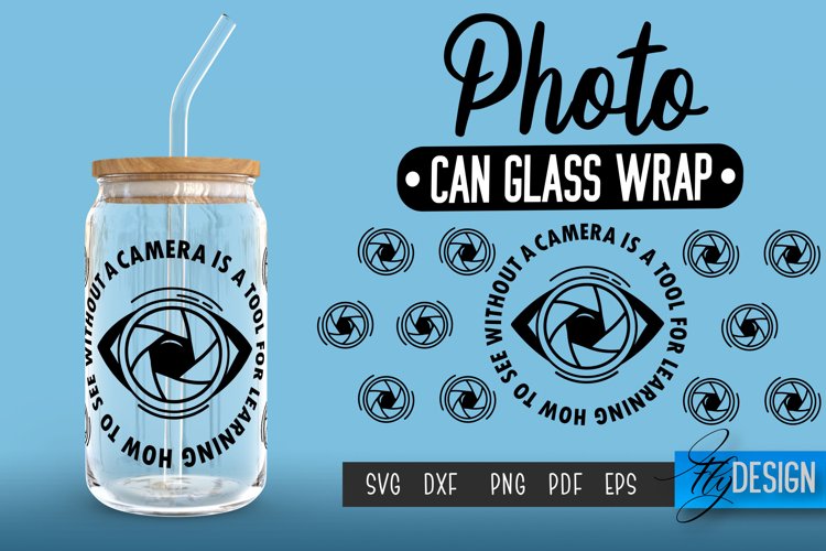 Photo Can Glass Wrap | Can Glass Wrap SVG | SVG File v.3