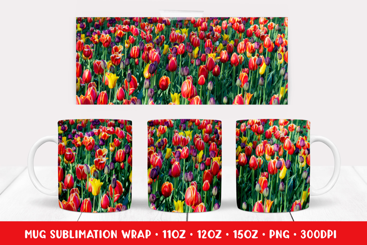Tulips field Mug Wrap Sublimation. Flowers Mug Design 017 Cr