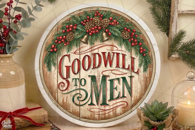 Goodwill To Men | Vintage Christmas Door Sign PNG example image 1