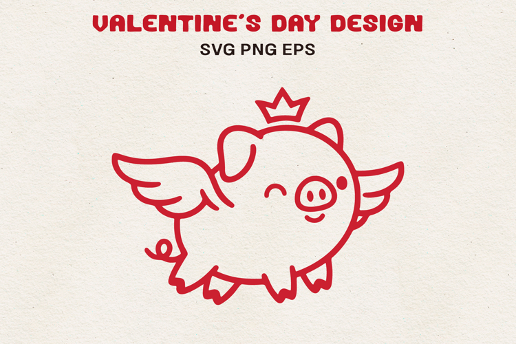 Flying Pig with Crown Cute Valentine Pig SVG