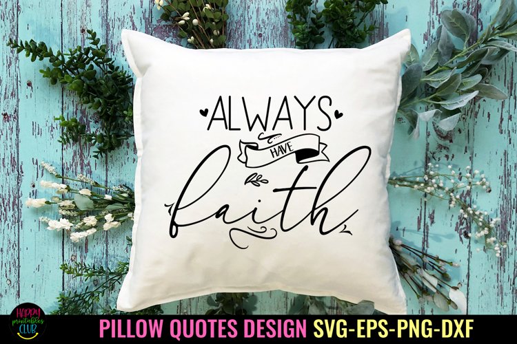 PILLOW DESIGNS SVG I PILLOW QUOTES SVG I SVG FOR PILLOWS