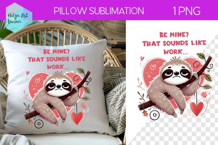 Sarcastic Animal Sublimation, Pillow Valentines Day