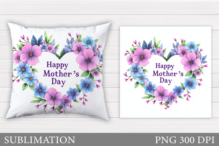 Mother's Day Pillow Design. Mother's Day Sublimation
