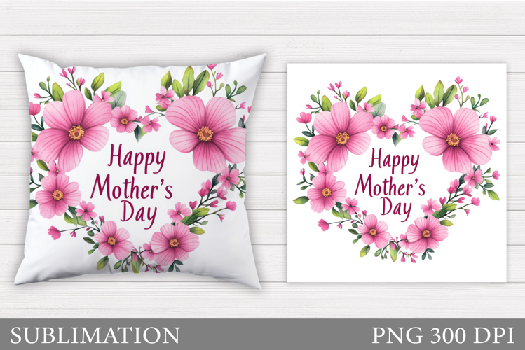 Mothers Day Sublimation. Mothers Day Pillow Sublimation