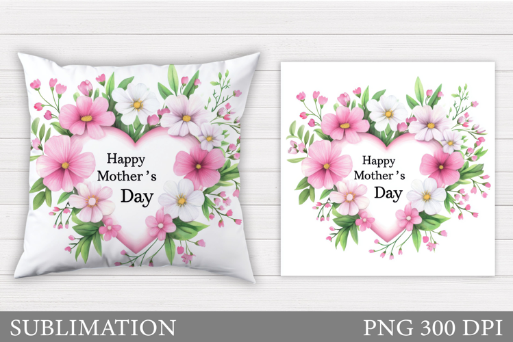 Mother's Day Pillow Design. Mother's Day Sublimation