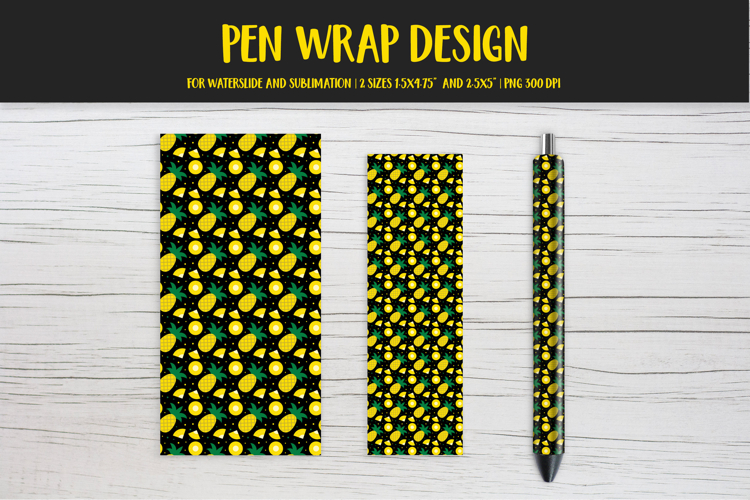 Pineapple Pen Wrap Sublimation or Waterslide Design PNG 010