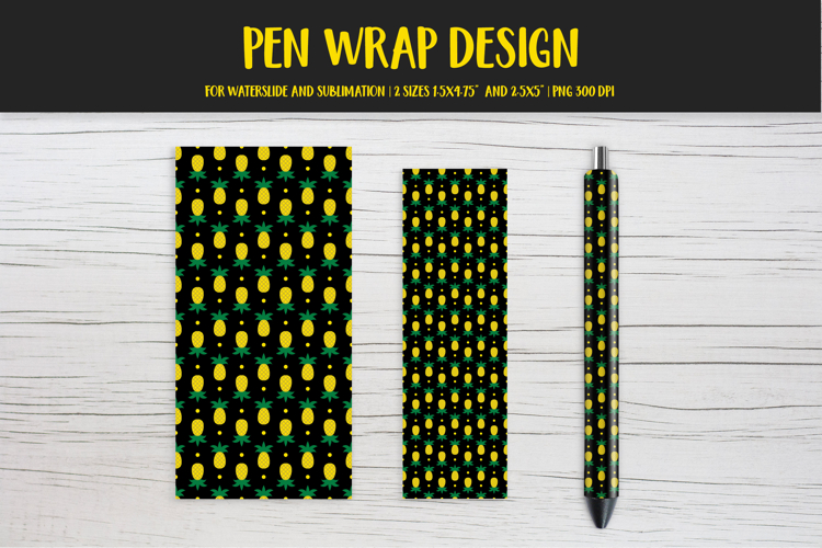 Pineapple Pen Wrap Sublimation or Waterslide Design PNG 012