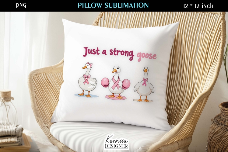 Just a Strong Goose Breast Cancer Awareness Pillow