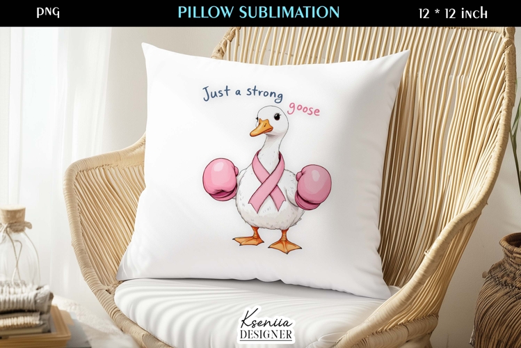 Just a Strong Goose Breast Cancer Awareness Pillow
