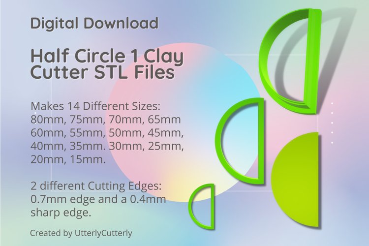 Half Circle 1 Clay Cutter - Cookie Cutter STL File
