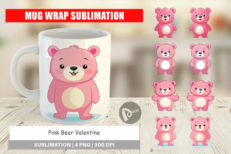 Mug Wrap Design Pink Bear Valentine