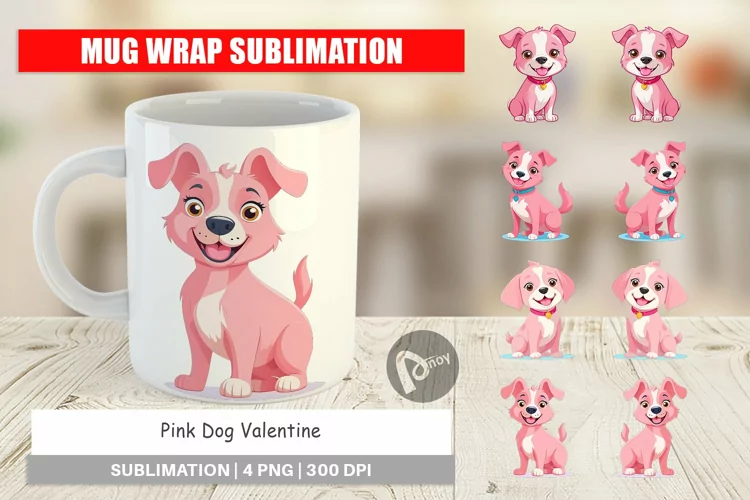 Mug Wrap Design Pink Dog Valentine