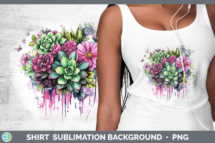 Pink Drips BS02 Succulents Shirt Sublimation Sublimation Bac