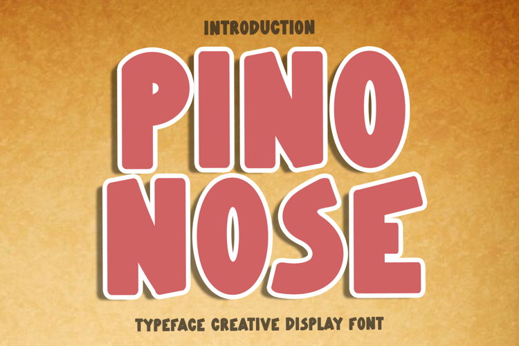Pino Nose