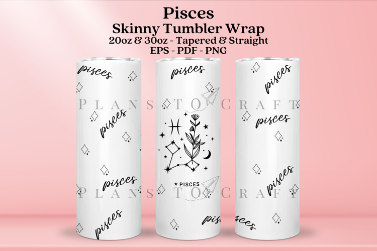 Pisces Zodiac Skinny Tumbler Sublimation Wrap SVG