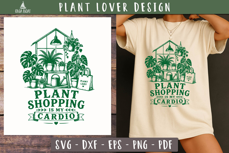 Plant Shopping Is My Cardio SVG PNG Funny design