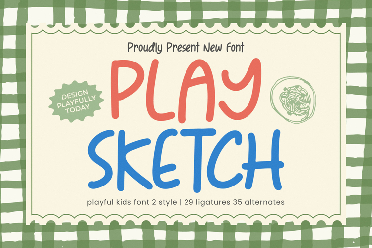 Play Sketch - Playful Kids Font