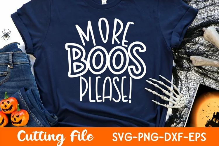 More Boos Please Svg | Halloween Svg | Fall Svg