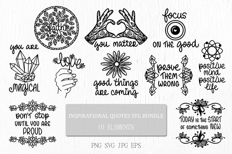 Inspirational SVG Bundle | Positive Quotes | Affirmations