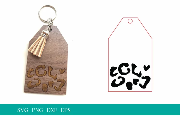 Tag Shaped Keychain SVG, Leopard Keychain SVG, Glowforge SVG