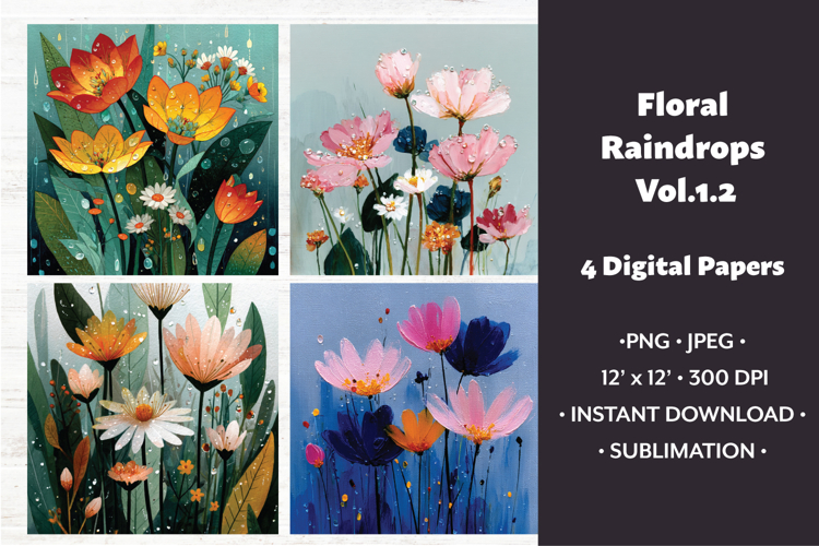 Floral Raindrops Digital Paper Vol. 1.2, 4 PNG & JPEG