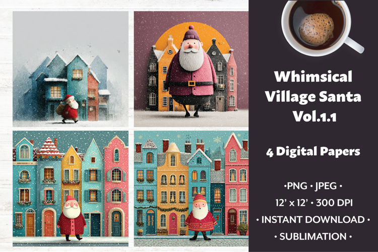 Whimsical Village Santa Digital Paper Vol.1.1, 4 PNG & JPEG