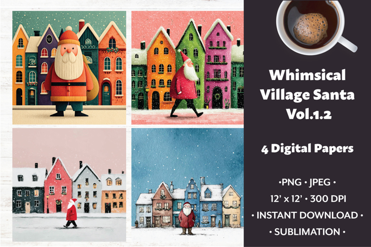 Whimsical Village Santa Digital Paper Vol.1.2, 4 PNG & JPEG