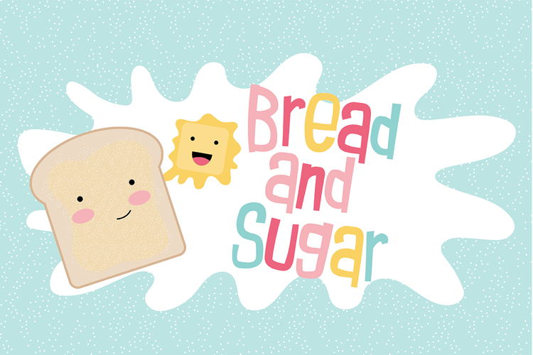 Bread and Sugar Font Family