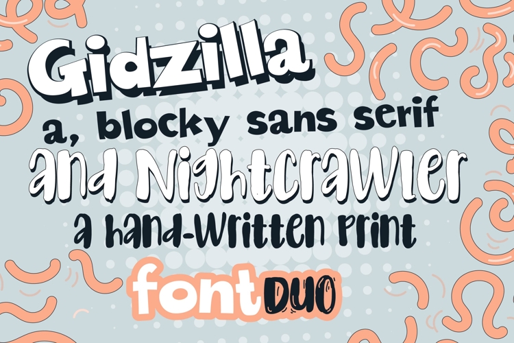 Gidzilla and Nightcrawler Font Duo