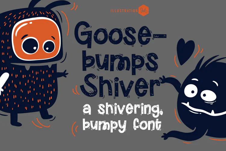 Goosebumps Font Family